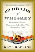 Cover: 99 Drams of Whiskey - St. Martin's Press