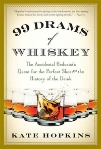 Abbildung von: 99 Drams of Whiskey - St. Martin's Press