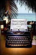 Cover: Hemingway Deadlights - Minotaur Books