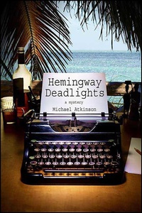 Enlarge image Cover: Hemingway Deadlights - Minotaur Books