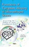 Cover: Functions of Tungsten Alloying in Microalloyed Steels - Nova Science Publishers Inc