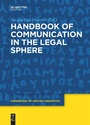 Cover: Handbook of Communication in the Legal Sphere - De Gruyter Mouton