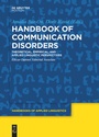 Cover: Handbook of Communication Disorders - De Gruyter Mouton