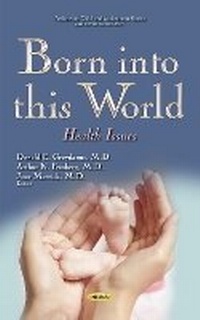 Enlarge image Cover: Born into this World - Nova Science Publishers Inc