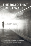 Cover: The Road That I Must Walk - Wipf & Stock Publishers