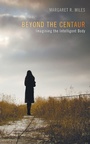 Cover: Beyond the Centaur - Wipf & Stock Publishers