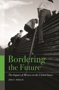 Cover: Bordering the Future - Praeger Publishers Inc