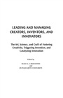 Cover: Leading and Managing Creators, Inventors, and Innovators - Praeger Publishers Inc