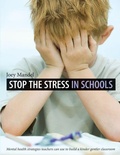 Cover: Stop the Stress in Schools - Pembroke Publishing Ltd