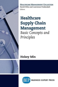 Abbildung von: HEALTHCARE SUPPLY CHAIN MANAGE - Business Expert Press