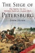 Cover: The Siege of Petersburg - Savas Beatie