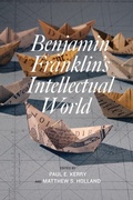 Cover: Benjamin Franklin's Intellectual World - Fairleigh Dickinson University Press