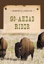 Cover: Go-Ahead Rider - Simon + Schuster LLC
