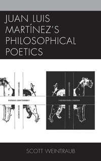 Abbildung von: Juan Luis Martinez's Philosophical Poetics - Bucknell University Press