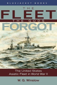 Enlarge image Cover: Fleet Gods Forgot - Naval Institute Press