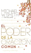 Cover: EL PODER DE LA ORACI?N COM?N - Worthy Publishing