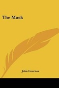 Cover: The Mask - Kessinger Publishing