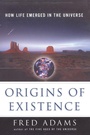 Cover: Origins of Existence - The Free Press