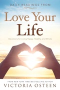 Cover: Daily Readings from Love Your Life - Howard Books