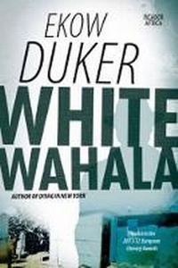 Abbildung von: White Wahala - Picador Africa