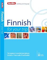 Abbildung von: Berlitz Language: Finnish for Your Trip - Berlitz Publishing Company