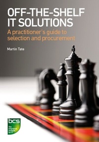 Abbildung von: Off-The-Shelf IT Solutions - BCS, The Chartered Institute for IT