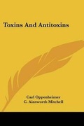 Cover: Toxins And Antitoxins - Kessinger Publishing