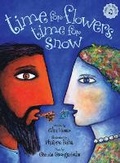 Cover: Time for Flowers, Time for Snow (with CD) - Tradewind Books