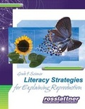 Cover: Literacy Strategies for Explaining Reproduction - Ross Lattner Educational Consultants