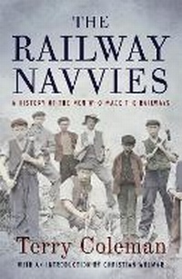 Enlarge image Cover: The Railway Navvies - Head of Zeus