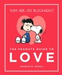 Cover: The Peanuts Guide to Love - Canongate Books