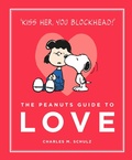 Cover: The Peanuts Guide to Love - Canongate Books