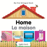 Abbildung von: My First Bilingual Book - Home (English-French) - Milet Publishing Ltd