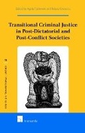 Cover: Transitional Criminal Justice in Post-Dictatorial and Post-Conflict Societies - Intersentia Ltd
