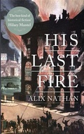 Cover: His Last Fire - Parthian Books