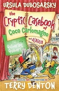 Cover: The Quivering Quavers: The Cryptic Casebook of Coco Carlomagno (and Alberta) Bk 5 - A&U Children