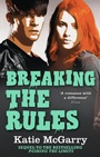 Cover: Breaking the Rules - Mira Ink