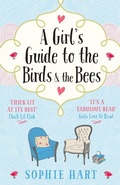Cover: The Beginner's Guide to the Birds and the Bees - Bookouture
