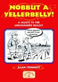 Cover: Nobbut a Yellerbelly! - Countryside Books