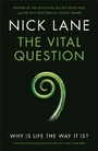 Cover: The Vital Question - Profile Books Ltd