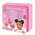 Cover: Pretty Princess 123 - Picthall & Gunzi (an Imprint of Award Publications Ltd)