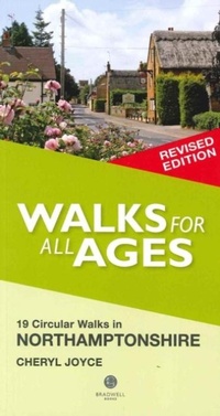 Abbildung von: Walks for All Ages Northamptonshire - Bradwell Books