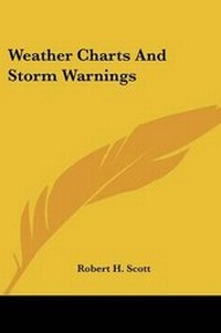 Abbildung von: Weather Charts And Storm Warnings - Kessinger Publishing