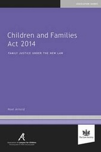 Abbildung von: Children and Families Act 2014 - The Law Society