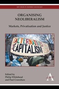 Cover: Organising Neoliberalism - Anthem Press