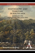 Cover: Statemaking and Territory in South Asia - Anthem Press