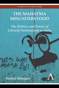 Enlarge image Cover: The Mahatma Misunderstood - Anthem Press