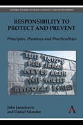 Cover: Responsibility to Protect and Prevent - Anthem Press