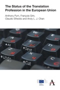 Cover: The Status of the Translation Profession in the European Union - Anthem Press
