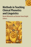 Cover: Methods in Teaching Clinical Phonetics and Linguistics - J&R Press Ltd